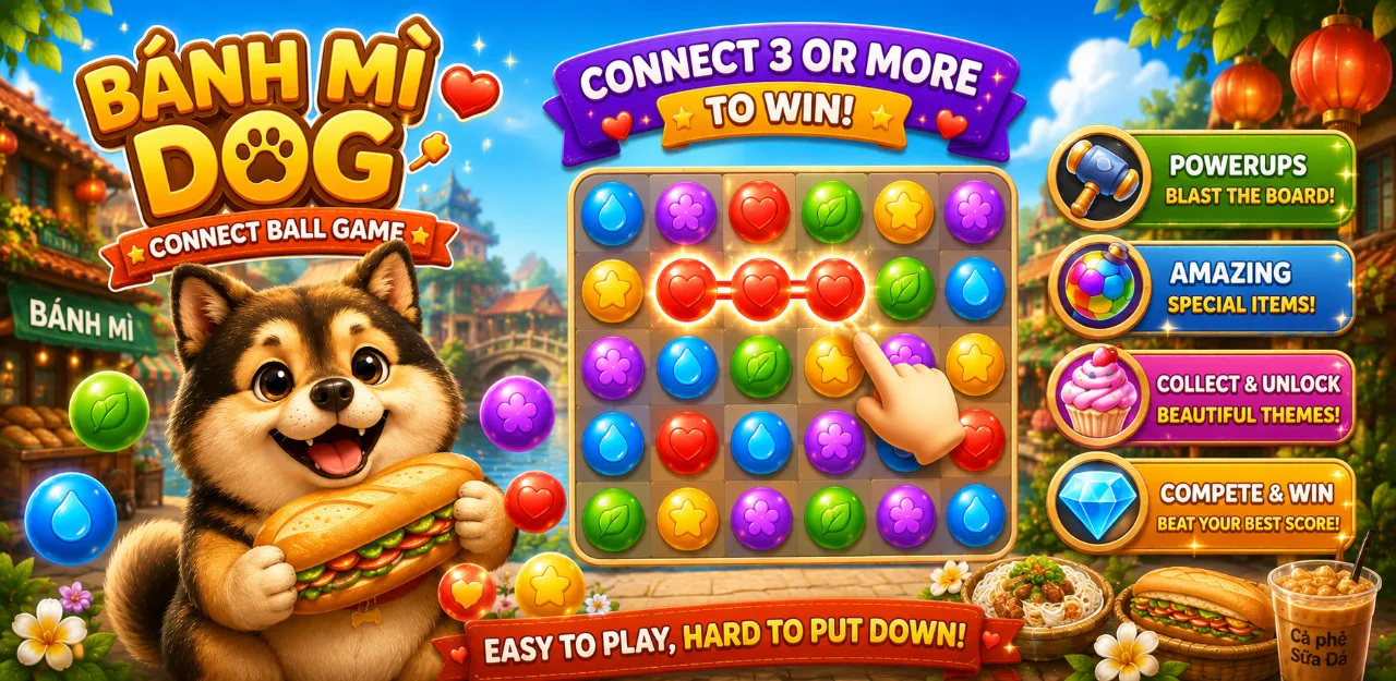 Bánh Mì Dog: Connect Ball